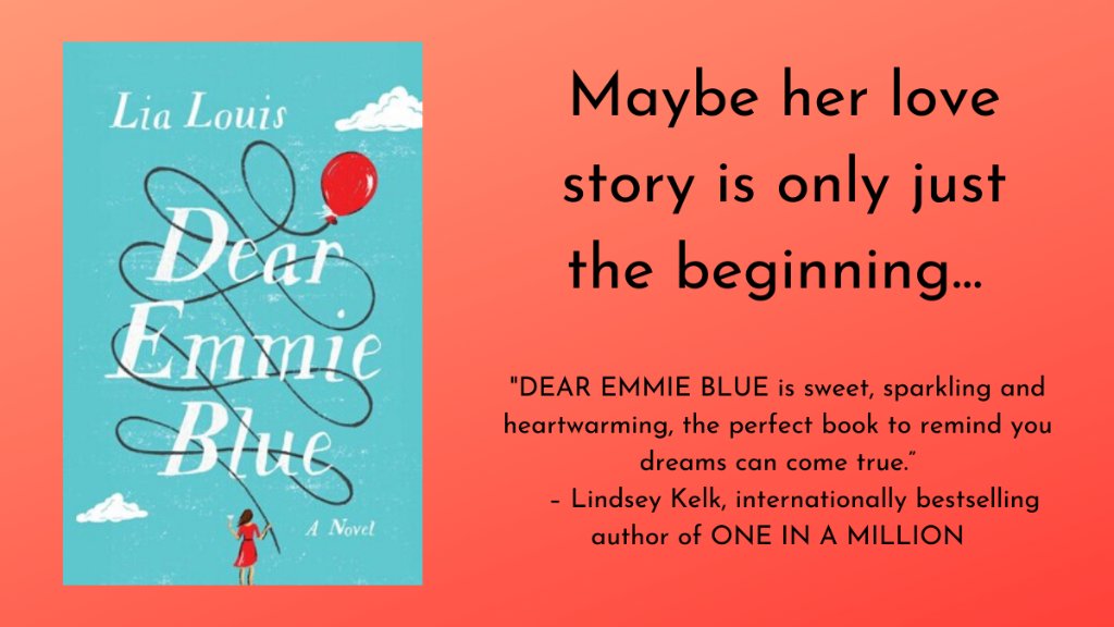 ARC Book Review  Dear Emmie Blue by Lia Louis – A Book Wanderer
